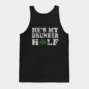 He's My Drunker Half St Patricks Day Couples Tank Top